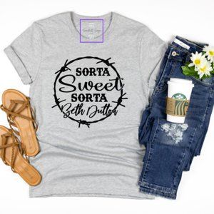 Sorta Sweet Sorta Beth Dutton Yellowstone Ranch Custom Tee Shirt